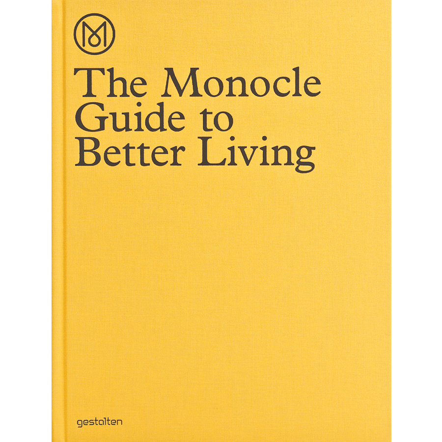 THE MONOCLE GUIDE TO BETTER LIVING - DYKE & DEAN