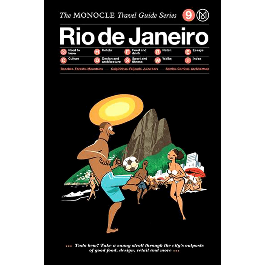 THE MONOCLE TRAVEL GUIDE RIO - DYKE & DEAN