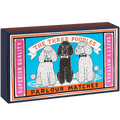 THREE POODLES GIANT SAFETY MATCHES - DYKE & DEAN