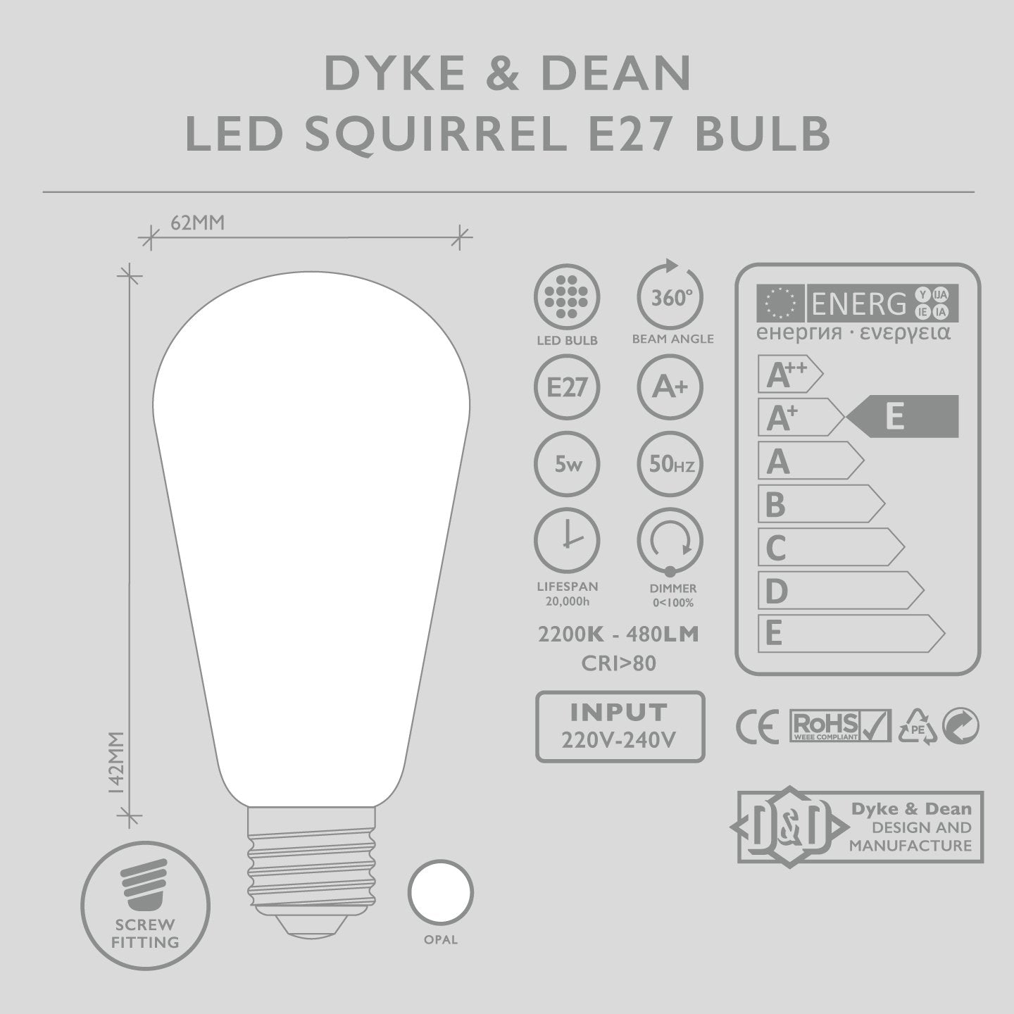 DYKE & DEAN LED OPAL SQUIRREL E27 BULB - DYKE & DEAN