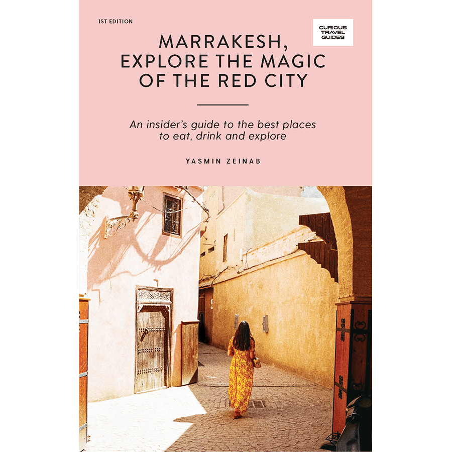 MARRAKESH EXPLORE THE MAGIC OF THE RED CITY GUIDE BOOK - DYKE & DEAN